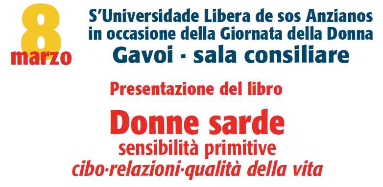 Donne sarde sensibilità primitive cibo, relazioni, qualità della vita