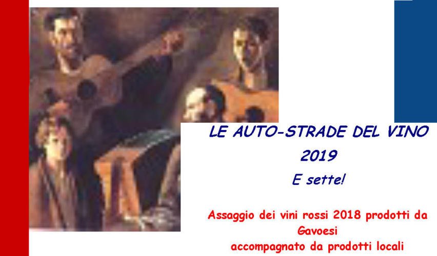 LA SETTIMA RASSEGNA “LE AUTO-STRADE DEL VINO – 2019 ”